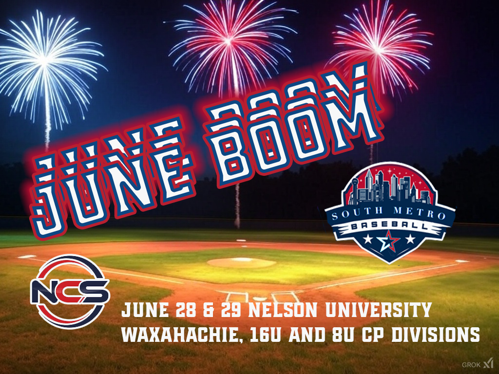 South Metro Baseball's, "June Boom"  June 28-29 at Nelson University in Waxahachie Logo