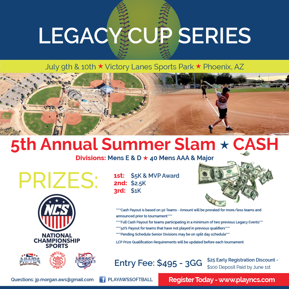 Legacy Cup Series - 5th Annual Summer Slam - CASH - ALL NIGHTER Logo