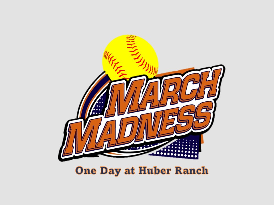 Huber Ranch ONE Day March Madness Logo