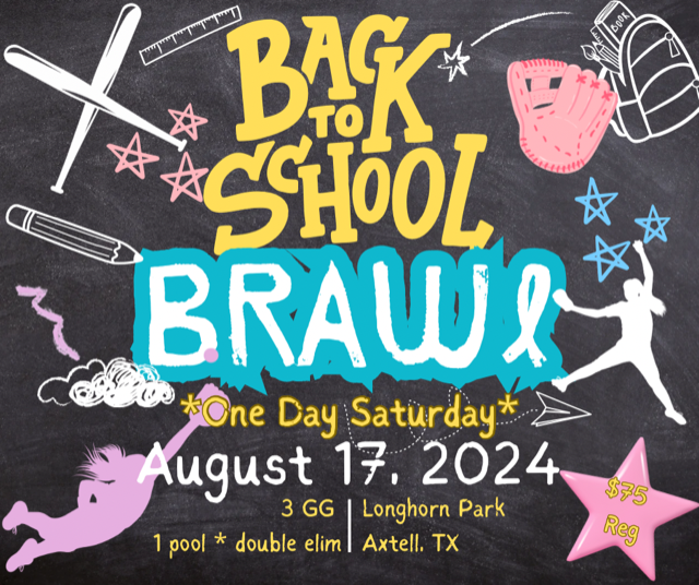 Back to School Brawl and Bat Raffle *1 DAY Saturday* Logo