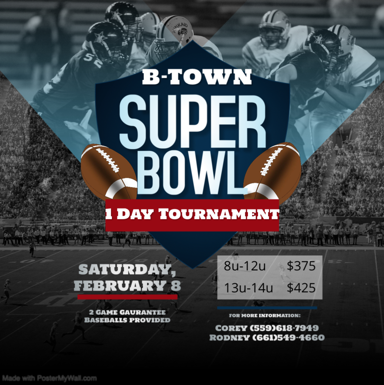 B-Town Super Bowl 1 Day Logo