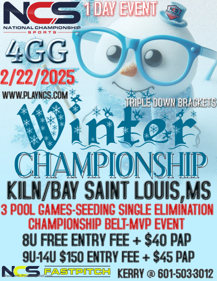 NCS- WINTER CHAMPIONSHIP - 1 DAY EVENT -8U FREE ENTRY FEE+PAP - 4GG - MVP EVENT-TRIPLE DOWN BRACKETS Logo